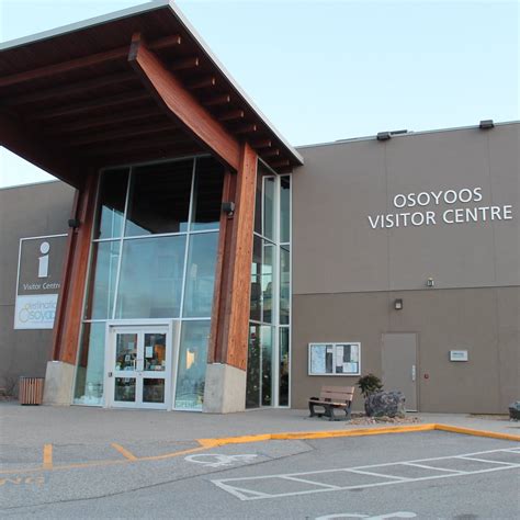 Osoyoos Visitor Centre: All You Need to Know .